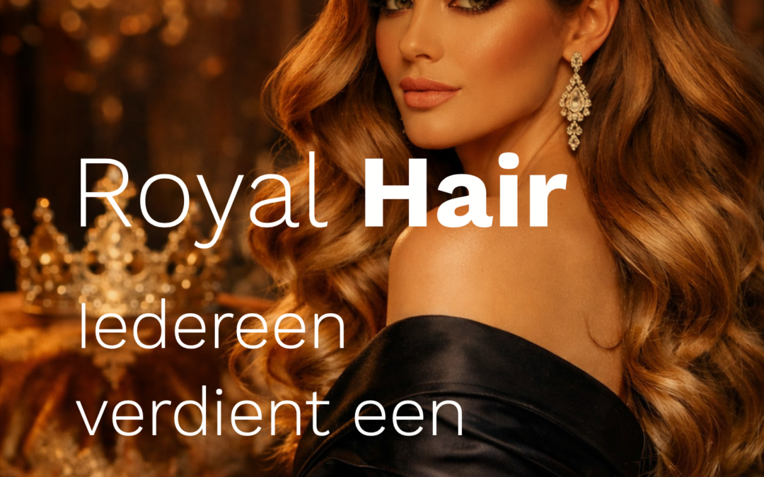 Royal Hair